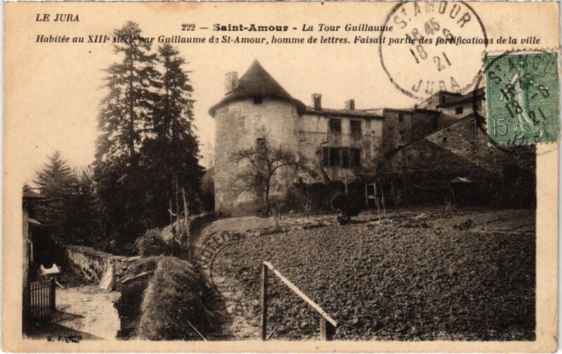 Carte postale ancienne St Amour TOur Guillaume