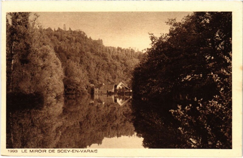 Carte postale ancienne Le Miroir de Scey en Varais