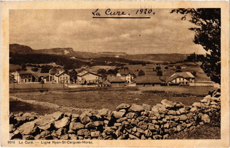 Carte postale ancienne La Cure Ligne Nyon Saint-Cergues Morez
