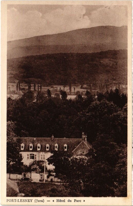 Carte postale ancienne Port Lesney Hotel du Parc à Port-Lesney