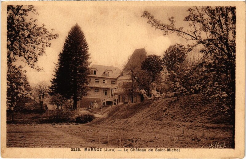 Carte postale ancienne Marnoz Le Chateau de Saint-Michel à Marnoz