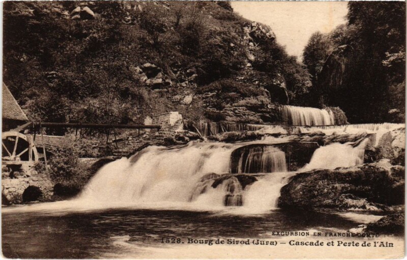 Carte postale ancienne Bourg de Sirod Cascade et Perte de l'Ain à Bourg-de-Sirod