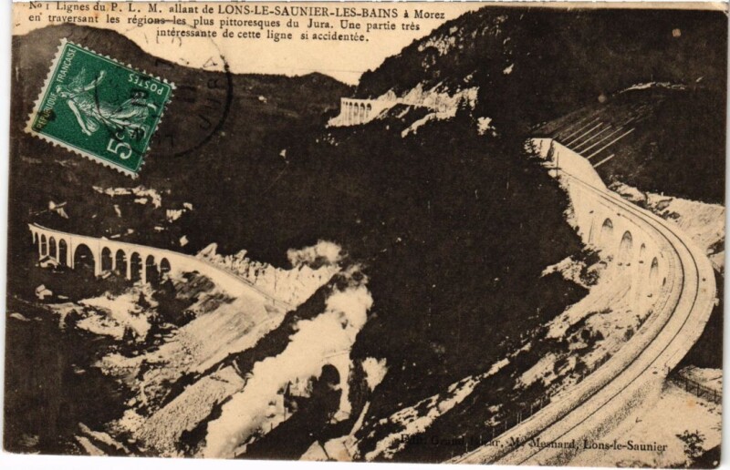 Carte postale ancienne Lignes du P. L. M. allant de Lons le Saunier les Bains à Lons-le-Saunier