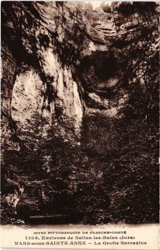 Carte postale ancienne Nans sous Sainte-Anne La Grotte Sarrazine