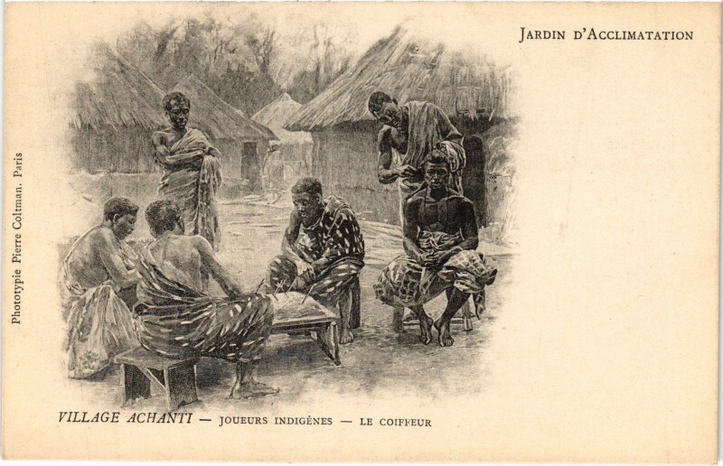 Carte postale ancienne Jardin d'Acclimatation - Village Achanti - Le coiffeur à Neuilly-sur-Seine