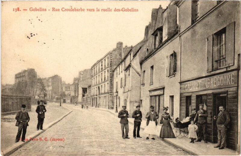 Carte postale ancienne Gobelins - Rue Croulebarbe vers la ruelle des Gobelins à Paris 13e