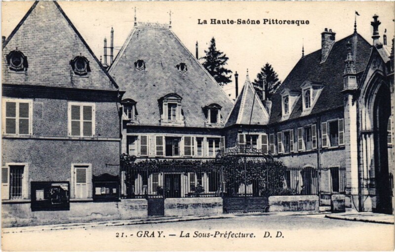 Carte postale ancienne Gray Sous Prefecture