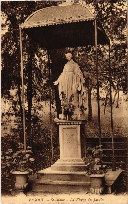 Carte postale ancienne Vesoul Saint-Maur La vierge du Jardin à Vesoul