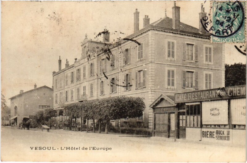 Carte postale ancienne Vesoul l'Hotel de l'Europe à Vesoul