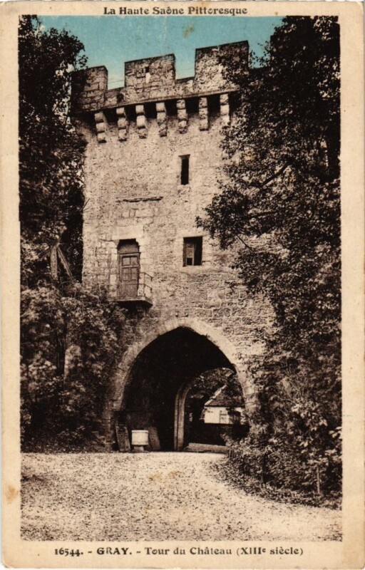 Carte postale ancienne Gray Tour du Chateau