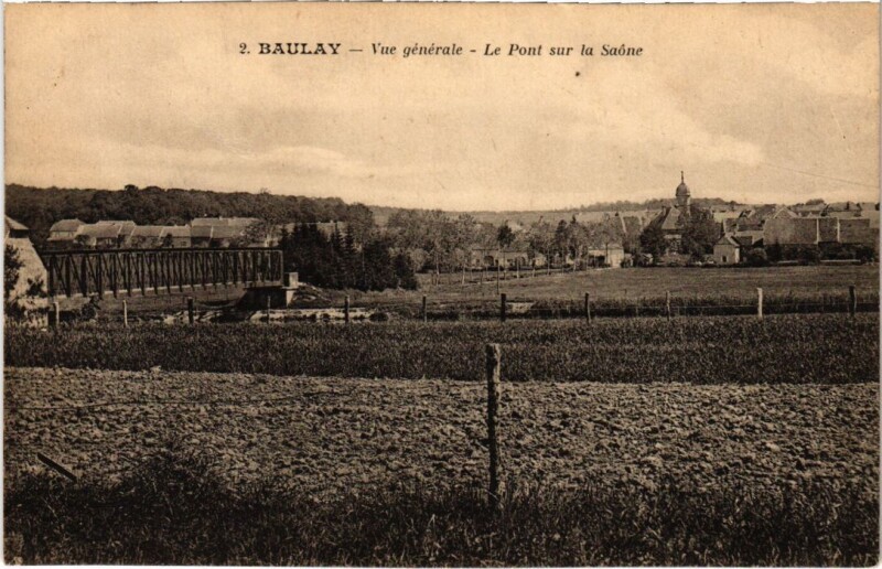 Carte postale ancienne Baulay vue generale Pont sur la Saone à Baulay