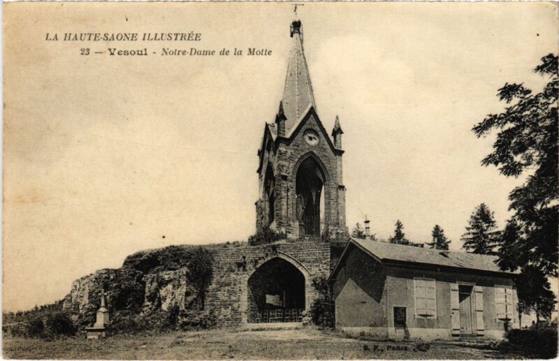 Carte postale ancienne Vesoul Notre-Dame de la motte à Vesoul