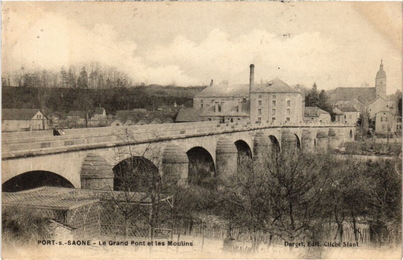 Carte postale ancienne Port-sur-Saone Le Grand Pont et les Moulins