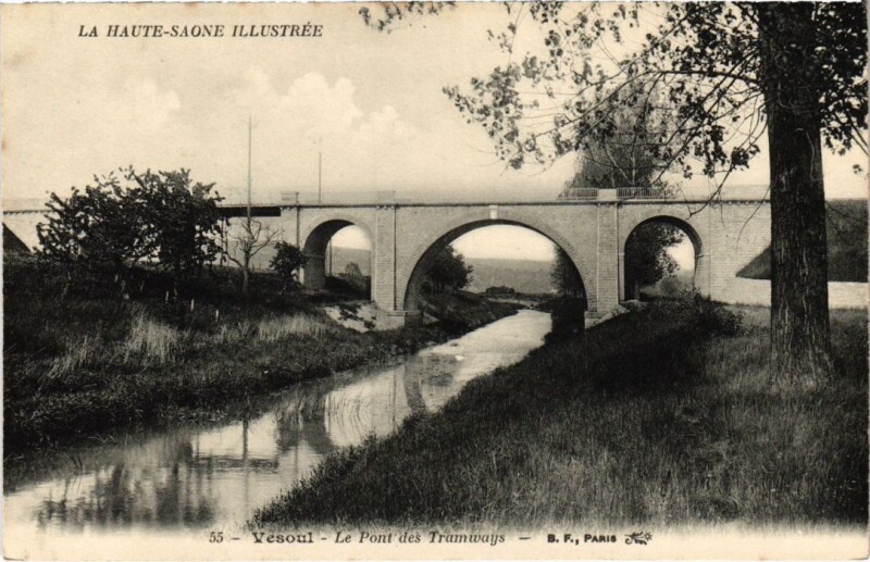 Carte postale ancienne Vesoul Pont des Tramways à Vesoul