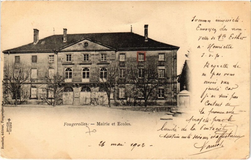 Carte postale ancienne Fougerolles Mairie et Ecoles