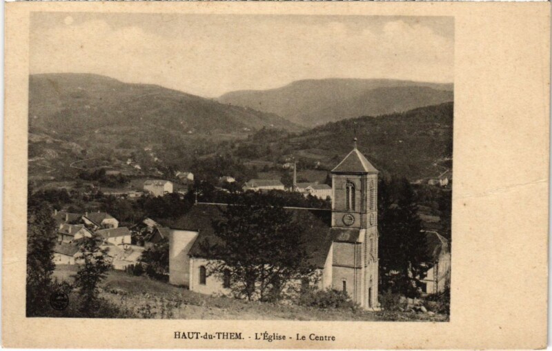 Carte postale ancienne Haut-du-Them l'Eglise le Centre