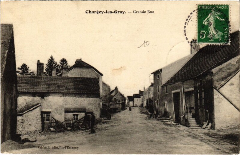 Carte postale ancienne Chargey-les-Gray Grande Rue