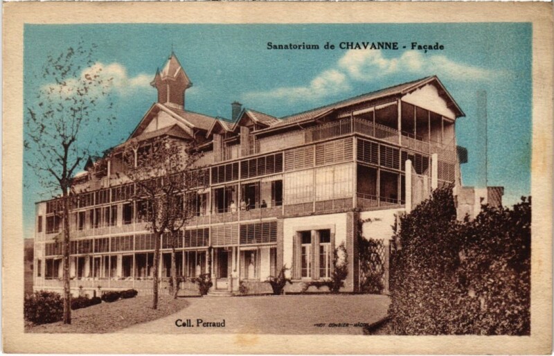 Carte postale ancienne Sanatorium Chavanne Facade à Chavanne