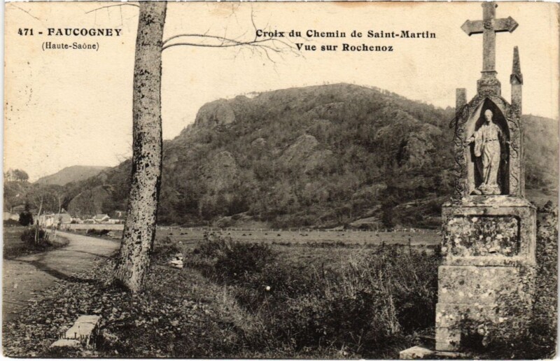 Carte postale ancienne Faucogney croix du Chamin de Saint-martin vue sur Rochenoz
