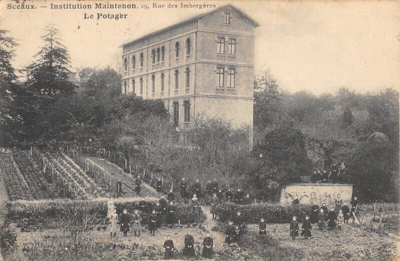 Carte postale ancienne Sceaux - Institution Maintenon - Rue Des Imbergeres - Le Potager - Ecole à Sceaux