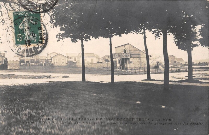 Carte postale ancienne Choisy Le Roi / La Tragedie Ou Bonnot Trouva La Mort / Explosion Des Cart à Choisy-le-Roi