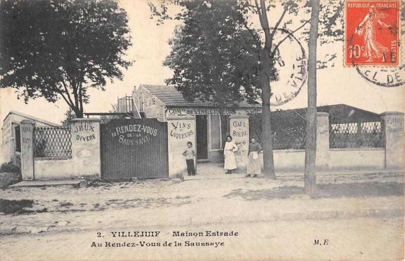 Carte postale ancienne Villejuif - Maison Estrade - Au Rendez Vous De La Saussaye - Cafe - Buvet à Villejuif