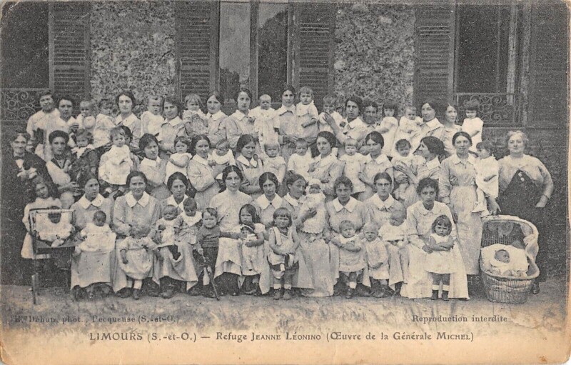 Carte postale ancienne Limours - Refuge Jeanne Leonino - Oeuvre De La Generale Michel - Nourrice à Limours