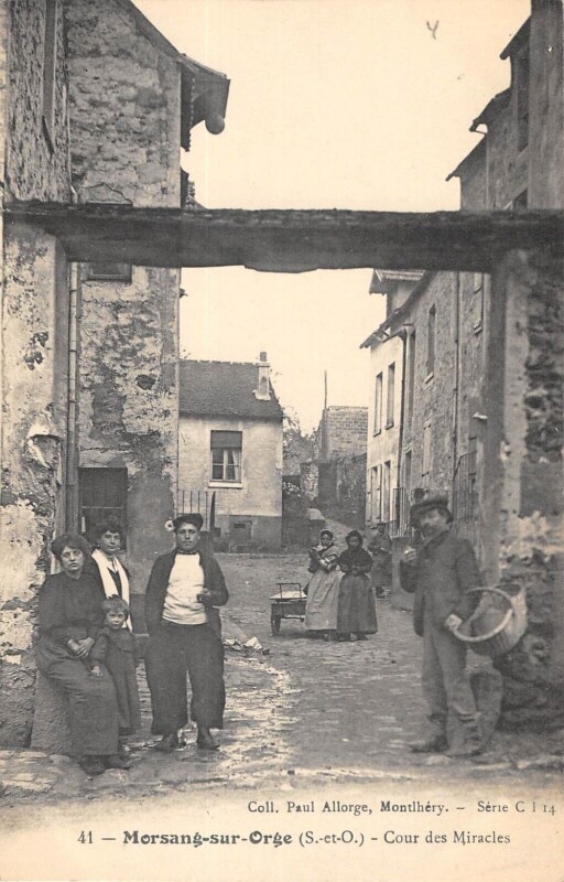 Carte postale ancienne Morsang Sur Orge / Cour Des Miracles à Morsang-sur-Orge