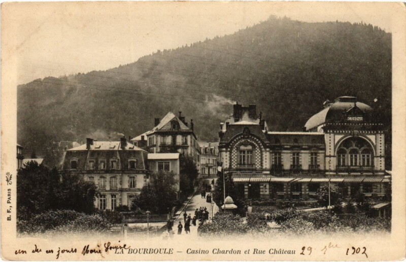 Carte postale ancienne La Bourboule Casino Chardon et Rue Chateau France à La Bourboule