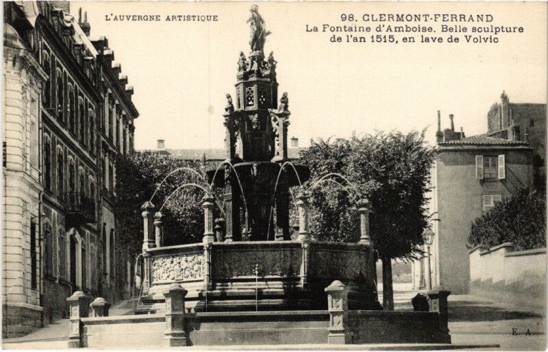 Carte postale ancienne Clermont-Ferrand La Fontaine d'Amboise France à Clermont-Ferrand