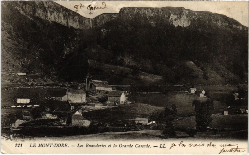 Carte postale ancienne Le Mont Dore Les Buanderies et la Grande Cascade France à Mont-Dore