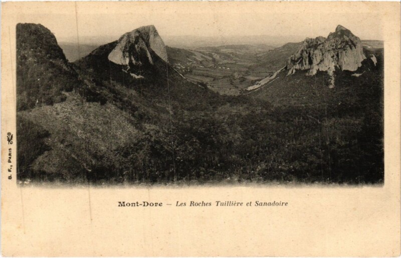 Carte postale ancienne Mont-Dore Les Roches Tuilliere et Sanadoire France à Mont-Dore