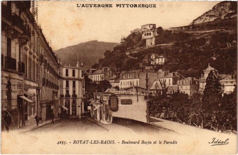 Carte postale ancienne Royat-les-Bains Boulevard Bazin et le Paradis France à Royat