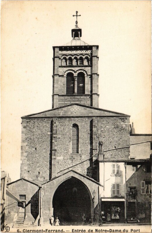 Carte postale ancienne Clermont-Ferrand Entree e Notre-Dame du Port France à Clermont-Ferrand