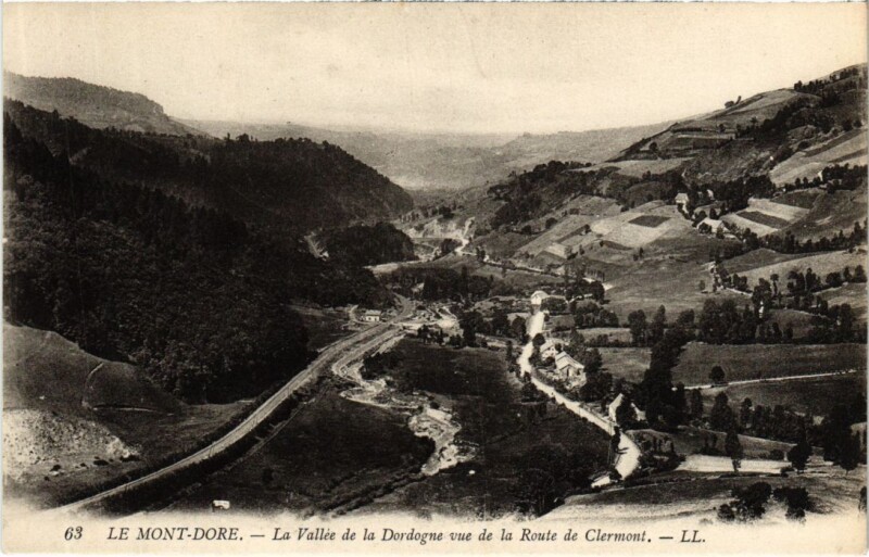 Carte postale ancienne Le Mont Dore La Vallee de la Dordogne France à Mont-Dore