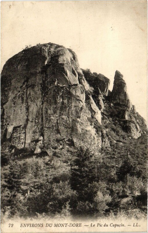 Carte postale ancienne Env du Mont-Dore Le Pic du Capucin France à Mont-Dore