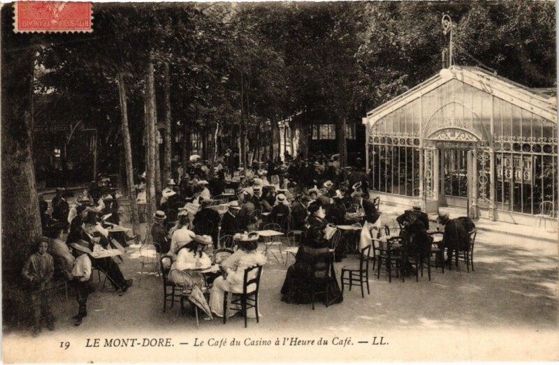 Carte postale ancienne Le Mont Dore Le Cafe du Casino France à Mont-Dore