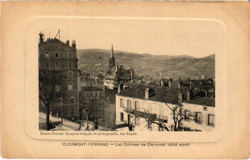 Carte postale ancienne Clermont-Ferrand Les Collines de Clermont France à Clermont-Ferrand
