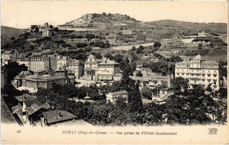 Carte postale ancienne Royat Vue prise de l'Hotel Continental France à Royat