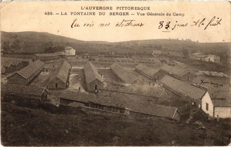 Carte postale ancienne Auvergne La Fontaine du Berger, Vue Generale du Camp France