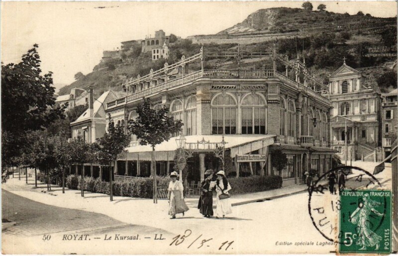 Carte postale ancienne Royat Le Kursaal France à Royat