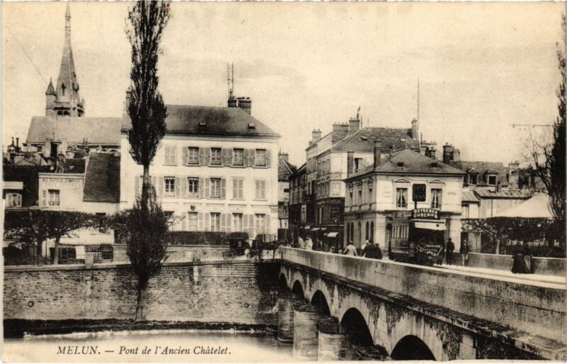Carte postale ancienne Melun Pont de l'Ancien Chatelet France à Melun