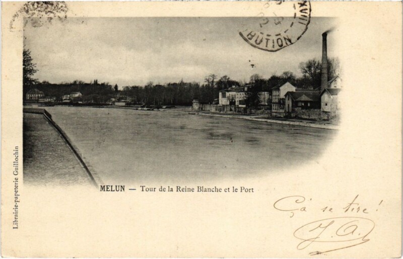 Carte postale ancienne Melun Tour de la Reine Blanche et le Port France à Melun