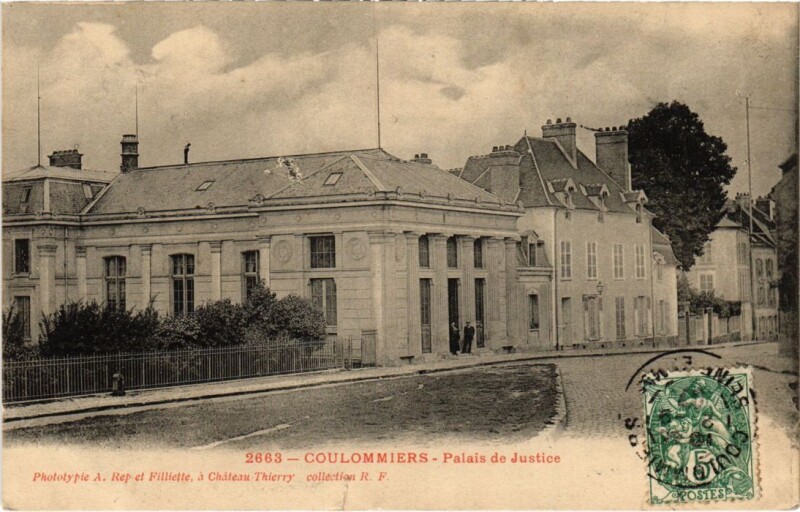 Carte postale ancienne Coulommiers Palais de Justice France à Coulommiers
