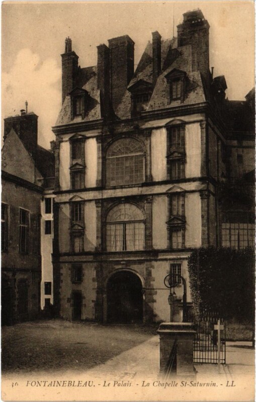 Carte postale ancienne Fontainebleau La Chapelle Saint-Saturnin France à Fontainebleau