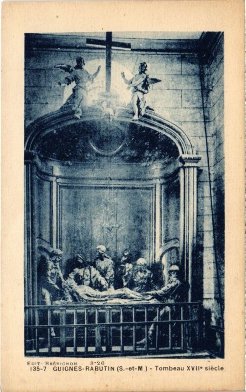 Carte postale ancienne Guignes Tombeau XVIIe siecle France à Guignes