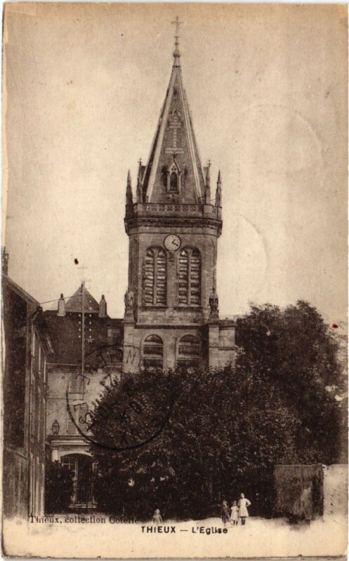Carte postale ancienne Thieux L'Eglise France à Thieux