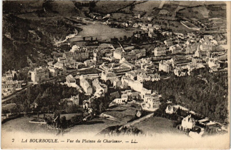 Carte postale ancienne La Bourboule Vue du Plateau de Charlanne France à La Bourboule