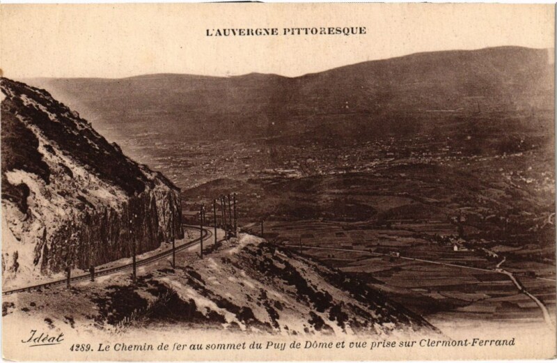 Carte postale ancienne Clermont-Ferrand Le Chemin de fer au sommet France à Clermont-Ferrand