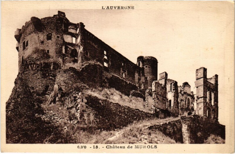 Carte postale ancienne Chateau de Murols France à Murol